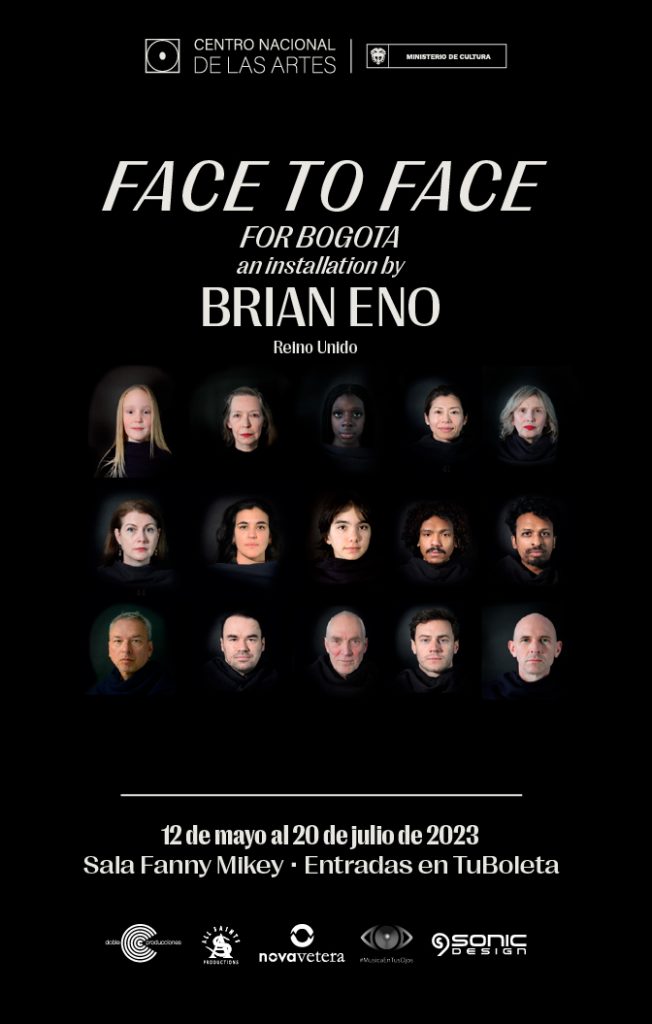 FACE TO FACE FOR BOGOTA, AN INSTALLATION BY BRIAN ENO